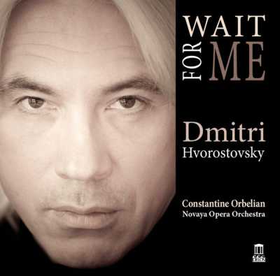 Dmitri Hvorostovsky / Wait For Me