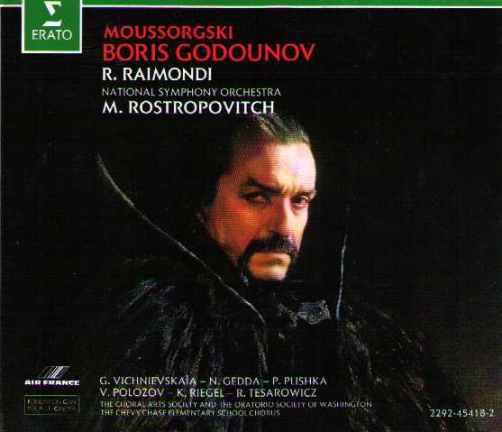 Modest Mussorgsky / Boris Godunov / Ruggero Raimondi / Galina Vishnevskaya / Nicolai Gedda / National Symphony Orchestra / Mstislav Rostropovitch