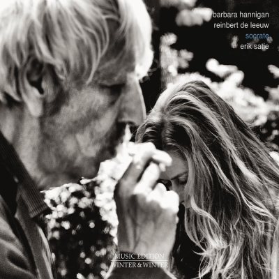 Erik Satie / Socrate // Barbara Hannigan / Reinbert de Leeuw