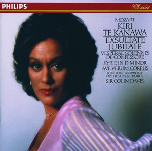 W.A. Mozart / Vesperae solennes de confessore, etc. / Kiri Te Kanawa / London Symphony Orchestra / Sir Colin Davis