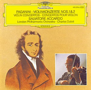 Niccolò Paganini / Violin Concertos No. 1 & 2 // Salvatore Accardo / London Philharmonic Orchestra / Charles Dutoit