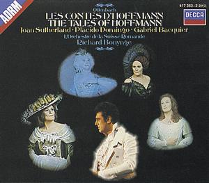 Jacques Offenbach / Les Contes d'Hoffmann / Placido Domingo / Joan Sutherland / L'Orchestre de la Suisse Romande / Richard Bonynge 