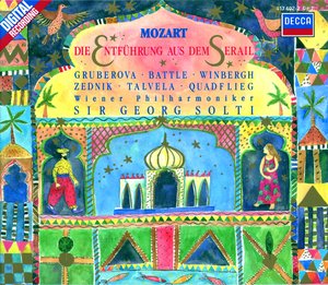 W.A. Mozart / Die Entführung aus dem Serail // Kathleen Battle / Edita Gruberova / Wiener Philharmoniker / Sir George Solti