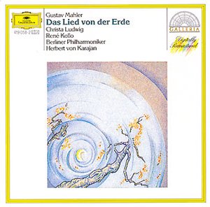 Gustav Mahler / Das Lied von der Erde // Christa Ludwig / René Kollo / Berliner Philharmoniker / Herbert von Karajan