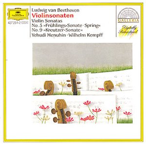Ludwig van Beethoven / Violin Sonatas 5 & 9 // Yehudi Menuhin / Wilhelm Kempff