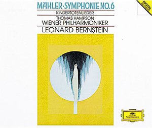 Gustav Mahler / Symphony No. 6 / Kindertotenlieder / Thomas Hampson / Wiener Philharmoniker / Leonard Bernstein 2CD
