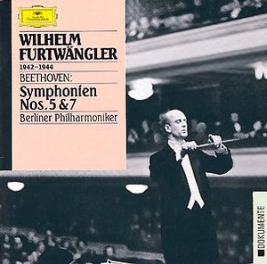 Ludwig van Beethoven / Symphonies 5 & 7 / Berliner Philharmoniker / Wilhelm Furtwängler