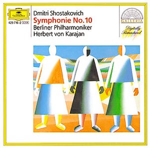 Dmitri Shostakovich / Symphony no. 10 // Berliner Philharmoniker / Herbert von Karajan