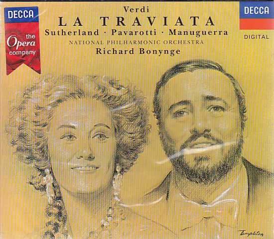 Giuseppe Verdi / La Traviata / Joan Sutherland / Luciano Pavarotti / National Philharmonic Orchestra / Richard Bonynge