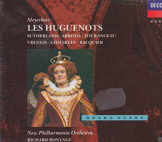 Giacomo Meyerbeer / Les Huguenots / Hugenotit / Joan Sutherland / Martina Arroyo / New Philharmonia Orchestra / Richard Bonynge