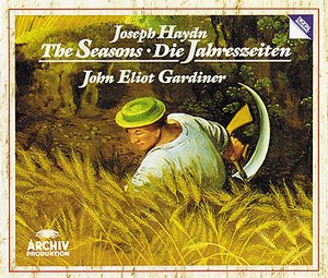 Joseph Haydn / The Seasons / Barbara Bonney / Anthony Rolfe Johnson / The Monteverdi Choir / The English Baroque Soloists / John Eliot Gardiner 2CD