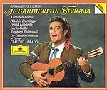 Gioachino Rossini / Il Barbiere di Siviglia / Plácido Domingo / Kathleen Battle / Euroopan kamariorkesteri / Claudio Abbado