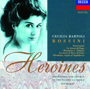 Gioachino Rossini / Heroines // Cecilia Bartoli