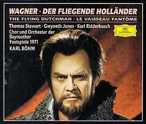 Richard Wagner / Der Fliegende Holländer / Thomas Steward / Gwyneth Jones / Chor & Orchester der Bayreuther Festspiele / Karl Böhm