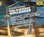Richard Wagner / Der Fliegende Holländer (Lentävä hollantilainen) / Hans Sotin / Plácido Domingo / Chor und Orchester der Deutschen Oper Berlin / Giuseppe Sinopoli