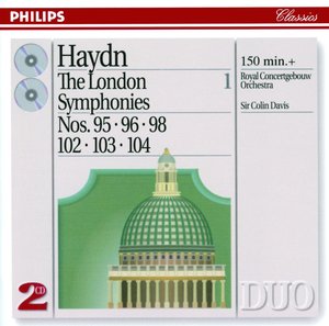 Joseph Haydn / Symphonies 95, 96, 98 etc. (London Symphonies Vol. 1) / Royal Concertgebouw Orchestra / Sir Colin Davis