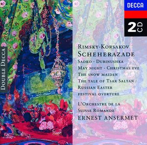 Nikolai Rimsky-Korsakov / Scheherazade // L'Orchestre de la Suisse Romande / Ernest Ansermet