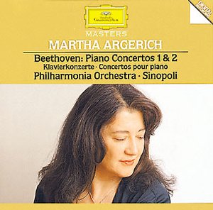 Ludwig van Beethoven / Piano Concertos 1 & 2 / Martha Argerich / Philharmonia Orchestra / Giuseppe Sinopoli