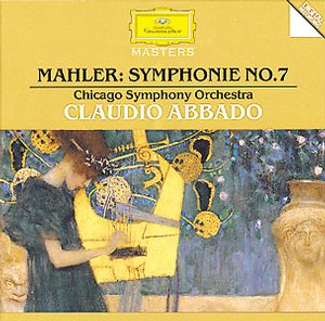 Gustav Mahler / Symphony No. 7 / ChicagoSymphony Orchestra / Claudio Abbado