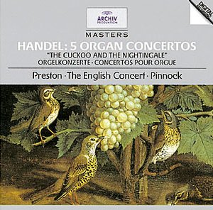 Georg Friedrich Händel / Organ Concertos / Simon PReston / The English Concort / Trevor Pinnock 