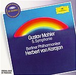 Gustav Mahler / Symphony No. 5 / Berliner Philharmoniker / Herbert von Karajan