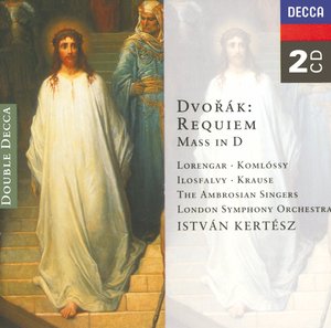 Antonín Dvorák / Requiem / Mass in D / London Symphony Orchestra / István Kertész
