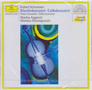 Robert Schumann / Piano Concerto / Cello Concerto / Martha Argerich / Mstislav Rostropovich