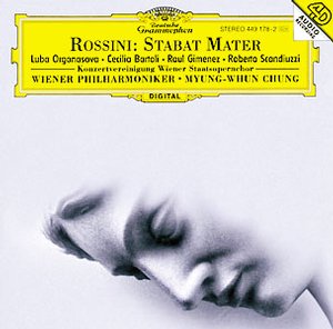 Gioacchino Rossini / Stabat Mater // Luba Orgonasova / Cecilia Bartoli / Wiener Philharmoniker / Myung-Whun Chung