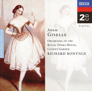 Adolphe Adam / Giselle // Orchestra of the Royal Opera House / Richard Bonynge
