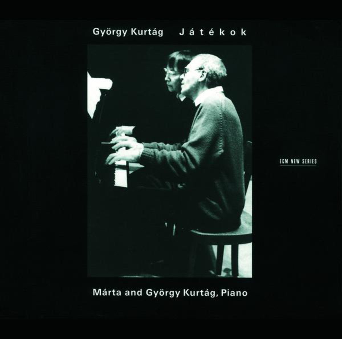 György Kurtág / Játékok // Márta Kurtág / György Kurtág