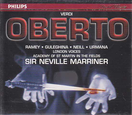 Giuseppe Verdi / Oberto / Samuel Ramey / Maria Guleghina / Academy of St Martin in the Fields / Sir Neville Marriner