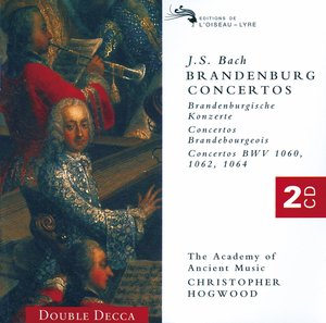 J.S. Bach / Brandenburg Concertos (Complete) / The Academy of Ancient Music / Christopher Hogwood
