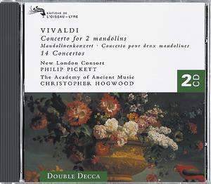 Antonio Vivaldi / Concerto for 2 Mandolins etc. / Philip Pickett / Christopher Hogwood 2CD