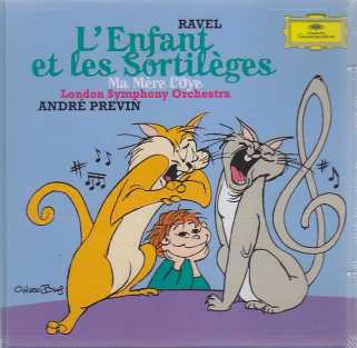 Maurice Ravel / L'Enfant et les Sortilèges / Pamela Helen Stephen / Anne Marie Owens / London Symphony Orchestra / André Previn