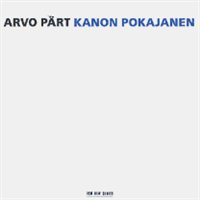 Arvo Pärt / Kanon Pokajanen