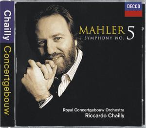 Gustav Mahler / Symphony no. 5 / Royal Concertgebouw Orchestra / Riccardo Chailly