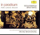 Gabriel Fauré / Requiem / Maurice Duruflé / Requiem / Cecilia Bartoli / Bryn Terfel / Myung-Whun Chung