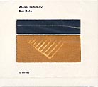 Alexei Lubimov / Der Bote //  C.P.E. Bach / John Cage / Tigran Mansurian / Franz Liszt / Mikhail Glinka / Frédéric Chopin / Valentin Silvestrov / Claude Debussy / Béla Bartók