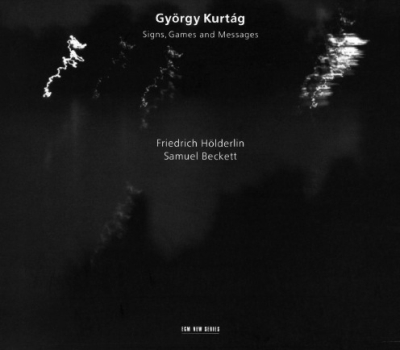 György Kurtág / Signs, Games and Messages
