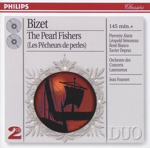 Georges Bizet / Les Pêcheurs des perles // Pierrette Alerie / Léopold Simoneau / René Bianco / Xavier Depraz / Orchestre des Concerts Lamoureux / Jean Fournet