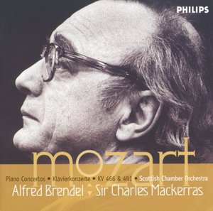 W.A. Mozart / Piano Concertos K466 & K491 // Alfred Brendel / Scottish Chamber Orchestra /  Sir Charles Mackerras