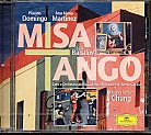 Luis Bacalov / Misa Tango / Placido Domingo / Ana Maria Martinez / Myung Whun Chung