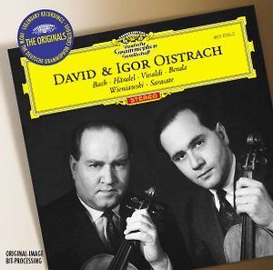 Antonio Vivaldi / J.S. Bach / Georg Friedrich Händel / Georg Anton Benda / Henryk Wieniawski / Pablo de Sarasate / David & Igor Oistrakh