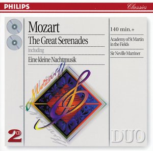 W.A. Mozart / The Great Serenades / Academy of St Martin in the Fields / Sir Neville Marriner