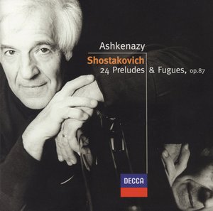 Dmitri Shostakovich / Preludes & Fugues (Complete) / Vladimir Ashkenazy 2CD