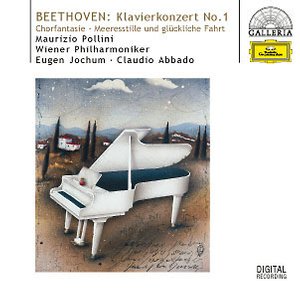 Ludwig van Beethoven / Piano Concerto no. 1 / Choral Fantasy etc. / Maurizio Pollini / Wiener Philharmoniker / Claudio Abbado / Eugen Jochum