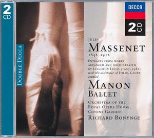 Jules Massenet / Manon / Orchestra of the Royal Opera House / Richard Bonynge 2CD