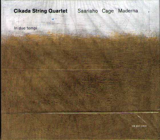Cikada String Quartet / In due tempi // Kaija Saariaho / John Cage / Bruno Maderna