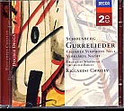 Arnold Schoenberg / Gurrelieder, etc. / Susan Dunn / Siegfried Jerusalem / Peter Haage / Hans Hotter / DSOB / Riccardo Chailly