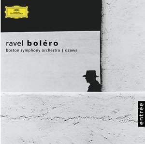 Maurice Ravel / Boléro ym. / Boston Symphony Orchestra / Seiji Ozawa